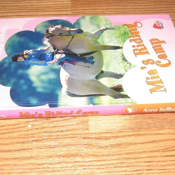 “MIA’S RIDING CAMP” Pony Club Hardcover Kids Book by Anna Sellberg - Picture 3 of 4